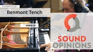 Benmont Tench performs quotWobblesquot Live on Sound Opinions [upl. by Ojytteb]