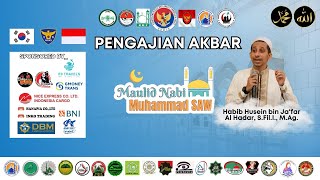 LIVE STREAMING MAULIDAN BERSAMA HABIB HUSEIN BIN JAFAR AL HADAR DI KOREA SELATAN [upl. by Ardle]