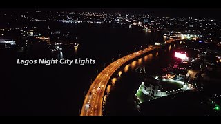 Lagos Drone shot  4K Night [upl. by Cantu]