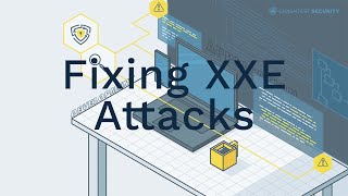 Fixing XXE Attacks [upl. by Eelimaj441]