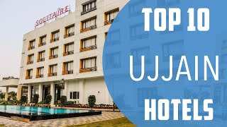 Top 10 Best Hotels to Visit in Ujjain  India  English [upl. by Ytsirt]