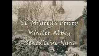 The Benedictine Nuns of Minster Abbey [upl. by Ahsiram]