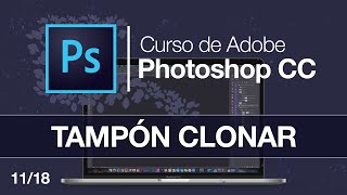 Como usar el TAMPON DE CLONAR ❌ BIEN ❌ 📸 1118  🖥 Curso Photoshop Gratis [upl. by Anehsak]