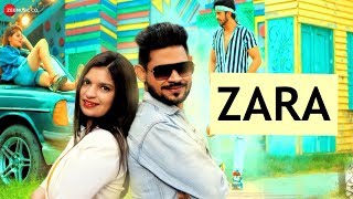 Zara  Official Music Video  Amardeep Phogat amp Chestta Gumber  Ansari Mohsin amp Kanishka Choudhary [upl. by Sousa]