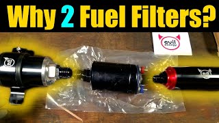 Do You Actually NEED 2 Fuel Filters  Evil Energy Fuel Filters And AN Line [upl. by Sitruc]