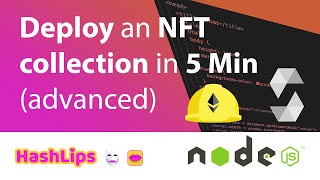 Deploy an NFT collection in 5 Min advanced [upl. by Roselia239]