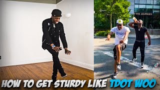 How to Get Sturdy like TDOT Woo [upl. by Ahsikan]