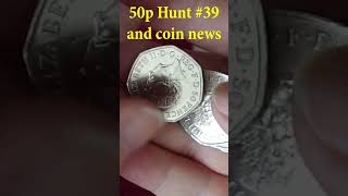 50p Coin Hunt 39  incl mintage figures from the Mint Salmon amp Kew Coin News sovereign latest [upl. by Gonnella]