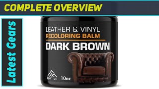 Fortivo Leather Recoloring Balm Restore Revitalize Protect [upl. by Kanal]