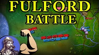 The Battle of Fulford 1066 AD [upl. by Agnes332]