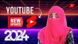 Youtube Biggest Update 2024  Youtube shorts New Monetization Updates  Youtube Ammaraclasses [upl. by Eilime]