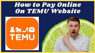 How to pay online on temu website with credit card or debit card [upl. by Leblanc]