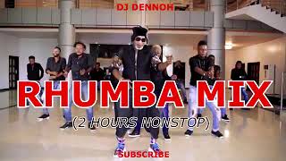 DJ DENNOH  RHUMBA MIX 2 HOURS NONSTOP koffi Olomide  Madilu System  Les wanyika avi [upl. by Mallin766]