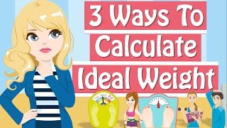 How Much Should I Weigh Calculate Your Ideal Body Weight [upl. by Nereids]