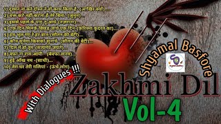 ZAKHMI DIL vol 4 WITH DIALOGUE Hindi Heart Touching Songs For Love [upl. by Liana885]