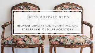 reupholstering a french chair  part 1  stripping old upholstery [upl. by Osbert]