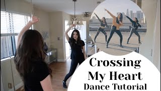 Crossing My Heart Dance Tutorial  Aubrey Miller [upl. by Colvert]