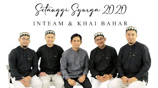 🔴 Setanggi Syurga 2020  INTEAM amp KHAI BAHAR Official Music Video [upl. by Bloom572]