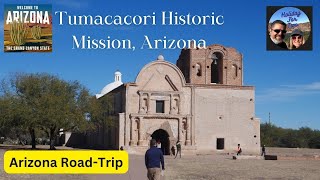 Tumacacori National Historic Park  Tubac Arizona [upl. by Rame]