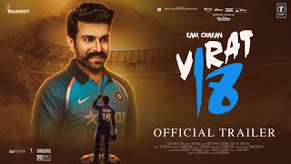 Virat Kohli Jersey No18  Official Trailer  Ram Charan  Motion Fox Pictures [upl. by Trebo]