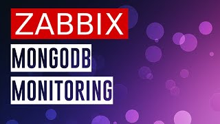 MongoDB Monitoring With ZABBIX [upl. by Wilonah]