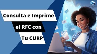 Descubre como consultar e imprimir tu RFC con el CURP [upl. by Michelsen]