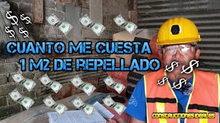 Sabe usted ¿Cuanto cuesta 1 m2 de Repellado  CONSTRUCCIONES IDEALES [upl. by Kathie]