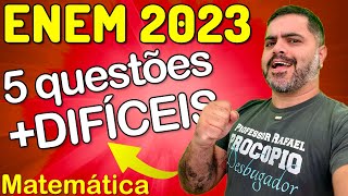 😱 ENEM 2023 5 Questões de Matemática MAIS DIFÍCEIS com Prof Rafael Procopio [upl. by Thomasine]