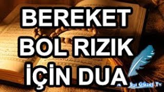 Bereket Bol Rızık Ve İşsizlikten Kurtulmak İçin Zenginlik Duası Olana Kadar Okunmalı [upl. by Ajuna]