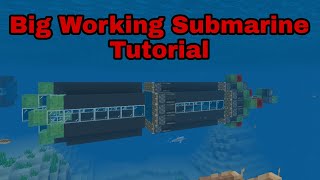 How to make a Big Working Submarine in Minecraft Bedrock Edition  Redstone Tutorial [upl. by Ardis]