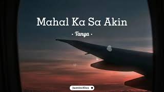 Mahal Ka Sa Akin  Tanya Lyrics [upl. by Aicined]