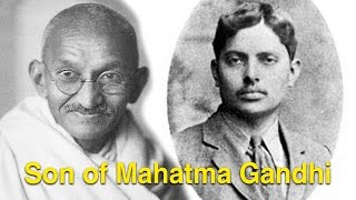 Harilal Gandhi Son of Mahatma Gandhi Lived Like Beggar  Gandhijis Life Story [upl. by Lenahc]