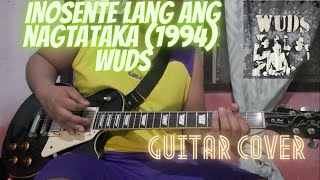 Inosente Lang Ang Nagtataka 1994 Wuds Maya ver Guitar Cover on Les Paul [upl. by Yancey]