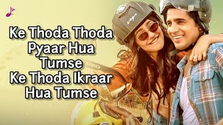 Thoda Thoda Pyar Hua Female Version Lyrics  Yumna Ajin  Stebin Ben  Sidharth M Neha S [upl. by Asyl]