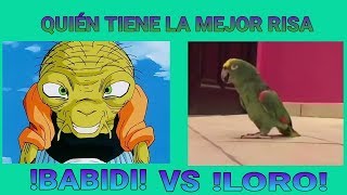 Quién Tiene la Mejor Risa   BABIDI vs LORO [upl. by Atteloc]