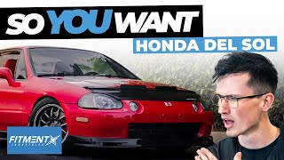 So You Want A Honda Del Sol [upl. by Grata]