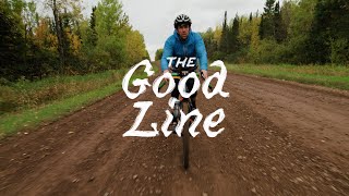 The Good Line  A Gravel Cycling Film [upl. by Malcah]