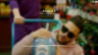 Alcohol 2 Karan Aujla  8D Audio [upl. by Sterrett]