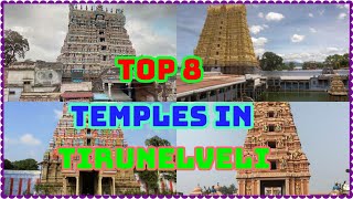 TirunelveliTop10listTop 8 temples in thirunelveliBest places to visit tirunelveliTemples list [upl. by Enirrok]