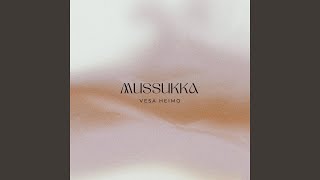 Mussukka [upl. by Prent]