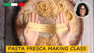 How to Make Tagliatelle Pasta Fresca Making Class [upl. by Egamlat]