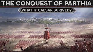 What if Caesar Survived  The Battle of Ctesiphon 42 BC [upl. by Innaig917]