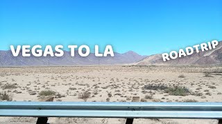 Driving from Las Vegas to Los Angeles  Roadtrip  California Vlog  Episode 1 [upl. by Boccaj601]