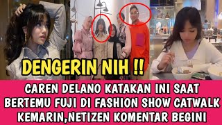 DESAINNER TERKENAL INI KATAKAN SOAL INI SAAT BETREMU FUJI DI ACARA FASHION SHOW KEMARIN [upl. by Bael]