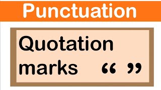 QUOTATION MARKS  English grammar  How to use punctuation correctly [upl. by Isnyl259]