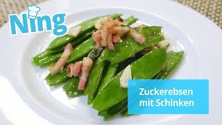 Kleines Gericht mit großer Reise Zuckererbsen mit Schinken [upl. by Nitsed]