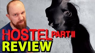 Hostel Part II  2007  Eli Roth  movie review [upl. by Haldeman644]