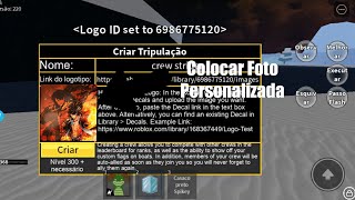 Como Colocar Logo Personalizada na crew  blox Fruit Roblox [upl. by Grosberg]