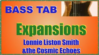 expansionsbass cover with tabLonnie Liston Smithampthe Cosmic Echoes [upl. by Vanthe]