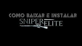 Como baixar e instalar sniper elite [upl. by Repmek836]